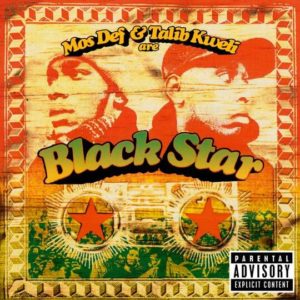 Buy Mos Def & Talib Kweli Are Black Star by Black Star on vinyl