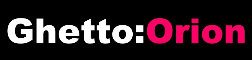 Logo 2, Ghetto:Orion
