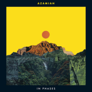 Buy In Phases by Azamiah on vinyl