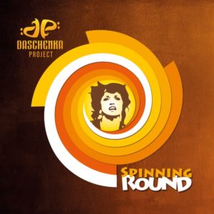 Buy Spinning Round by Daschenka Project on vinyl