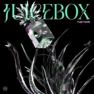 Buy Juicebox by Hugh Hardie on vinyl