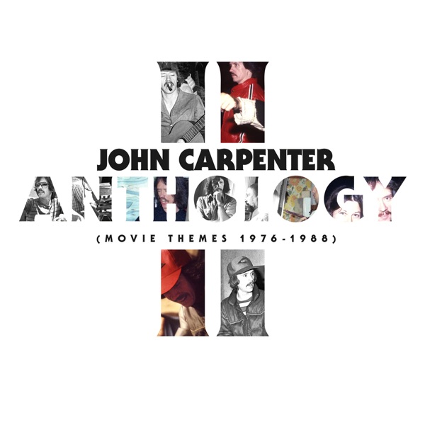 John Carpenter's Evocative Sequel: Anthology II (Movie Themes 1976-1988)