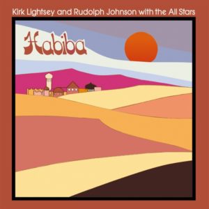 Buy Habiba by Kirk Lightsey & Rudolph Johnson on vinyl