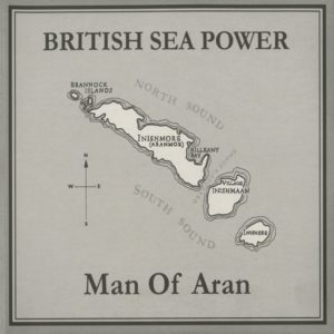 Buy Man of Aran by Sea Power on vinyl