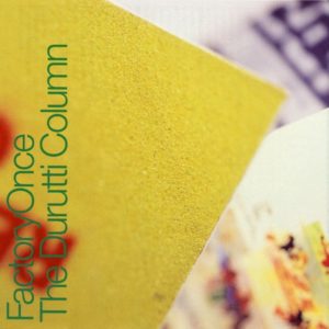 Buy The Return of the Durutti Column by The Durutti Column on vinyl