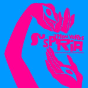 Buy Suspiria (Music for the Luca Guadagnino Film) by Thom Yorke on vinyl