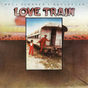 Buy Love Train by Well, Pleased & Satisfied on vinyl