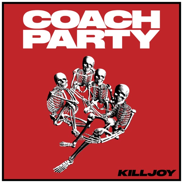 Coach Party Ignites With Their Debut Album "KILLJOY"