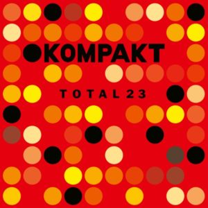 Kompakt Label Celebrates Its 30th Anniversary with TOTAL 23 Compilation