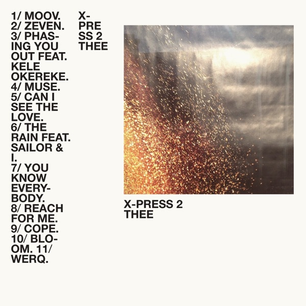 X-Press 2 Unveils New Album 'Thee', Pushing Boundaries Once Again