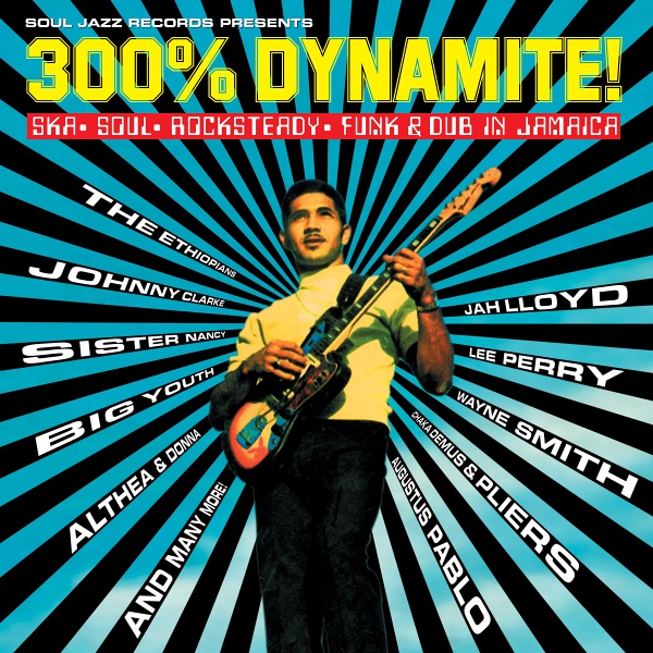 300% Dynamite!: Celebrating 25 Years of Reggae Classics