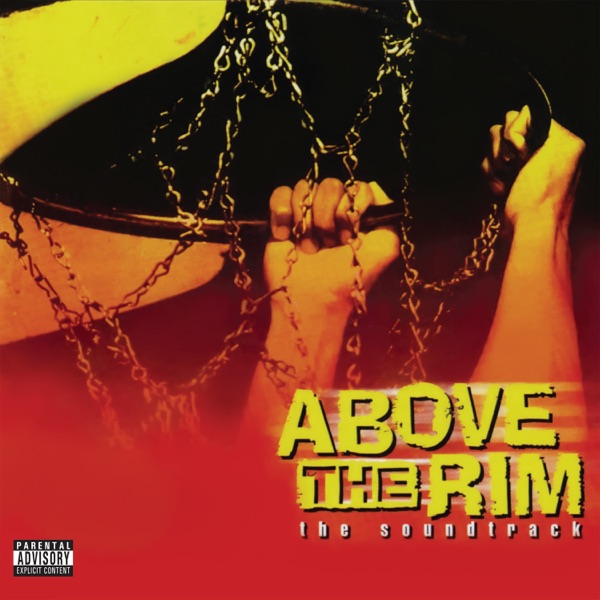 Various Artists Above The Rim Original Motion Picture Soundtrack, Ghetto:Orion