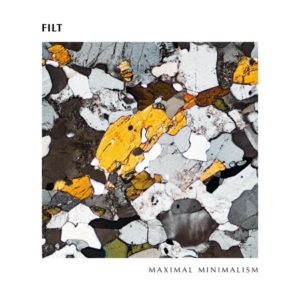 Maximal Minimalism: FILT's Enchanting Blend of Electronic and Acoustic Sounds