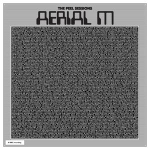 Buy The Peel Sessions by Aerial M on vinyl