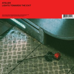 Buy Lights Towards the Exit by Atelier on vinyl