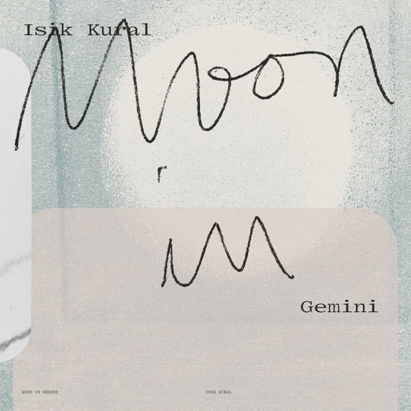 Isik Kural’s 'Moon in Gemini': An Enchanting Journey Through Time and Sound