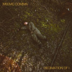 Decimation Of I: Meemo Comma's Vinyl Release Explores Alien Landscapes and Human Fragility
