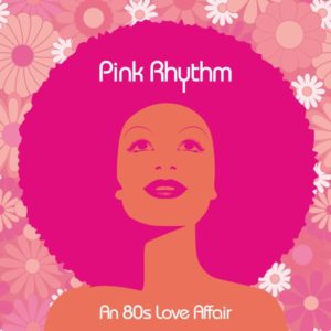 Buy An 80s Love Affair by Pink Rhythm on vinyl