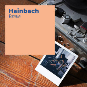 Buy Breve by Hainbach on vinyl