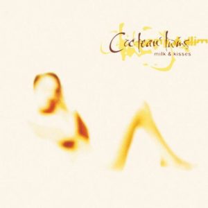 Buy Milk & Kisses by Cocteau Twins on vinyl