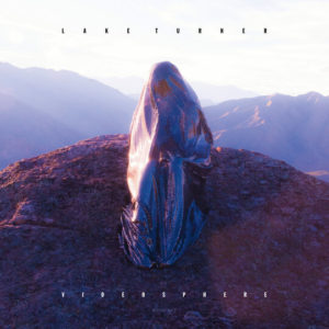 Buy Videosphere by Lake Turner on vinyl