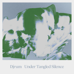 Buy Under Tangled Silence by Djrum on vinyl