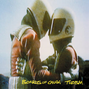 Buy Twoism by Boards of Canada on vinyl