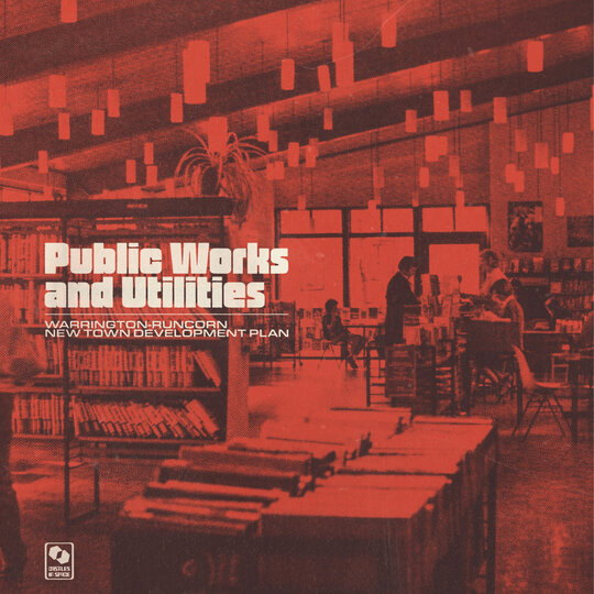 Buy Public Works and Utilities by Warrington-Runcorn New Town Development Plan on vinyl