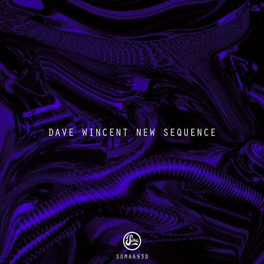 New Sequence by Dave Wincent: A Powerful 2025 Techno Journey on Soma Records