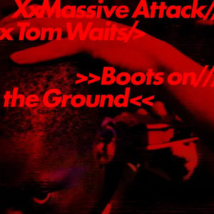 Massive Attack And Tom Waits Turn Boots On The Ground Into A Genre Defying 2026 Single