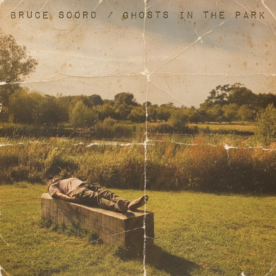 Bruce Soord Explores Memory and Loss on Ghosts In The Park Vinyl LP via Kscope