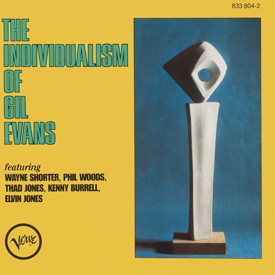 Gil Evans' 1964 Verve Album The Individualism of Gil Evans Returns on Remastered Vinyl