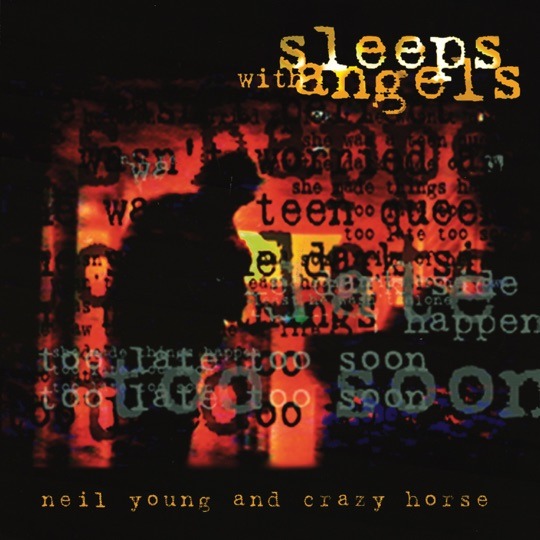 Neil Young & Crazy Horse's 1994 album Sleeps With Angels explores grunge era darkness on vinyl
