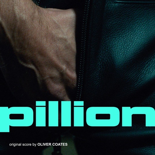 Buy Pillion (Original Soundtrack) by Oliver Coates on vinyl