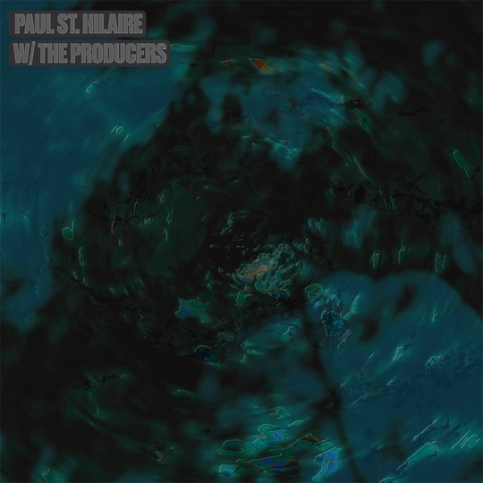 Buy W / The Producers by Paul St. Hilaire on vinyl