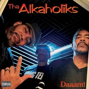 Buy Daaam! by Tha Alkaholiks on vinyl