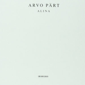 Buy Alina by Arvo Pärt on vinyl