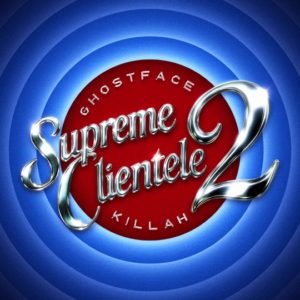Buy Supreme Clientele 2 by Ghostface Killah on vinyl