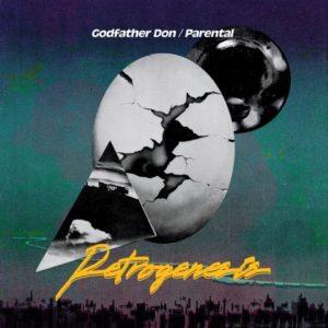 Buy Retrogenesis by Godfather Don & Parental on vinyl