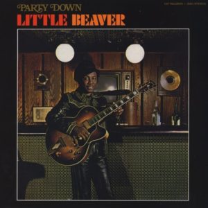 Buy Party Down by Little Beaver on vinyl